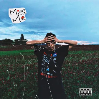 Miss Me by Godstrict