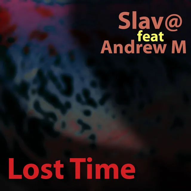 Lost Time - Original Mix