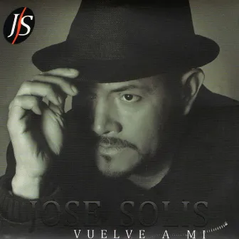 Vuelve a Mi by Jose Solis