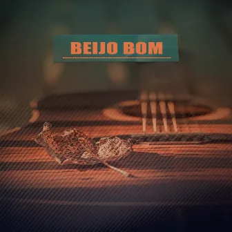 Beijo Bom by Carlos Vidal