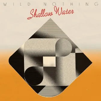 Shallow Water by Wild Nothing