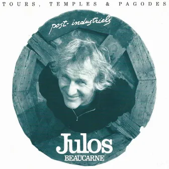 Tours, temples et pagodes (Post-industriels) by Julos Beaucarne