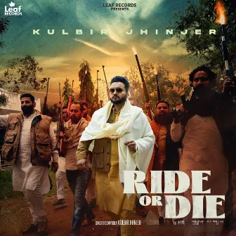 Ride Or Die by Kulbir Jhinjer