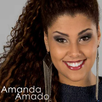 Amanda Amado by Amanda Amado