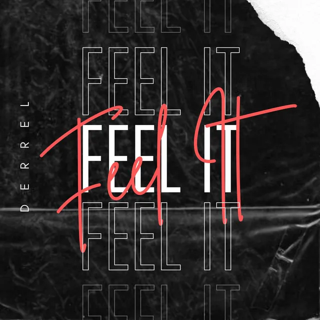 Feel It