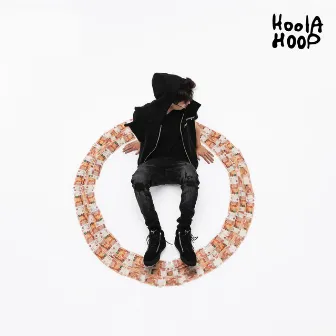 Hoola Hoop (Clean Version) by MILLIONDOLLAREMIL