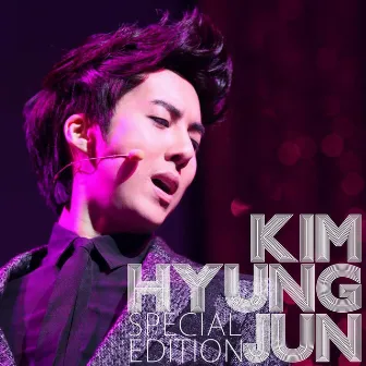 Kim Hyung Jun Special Edition by Kim Hyung Jun