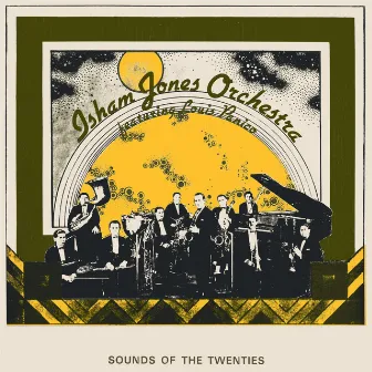 Sounds of the Twenties by Isham Jones