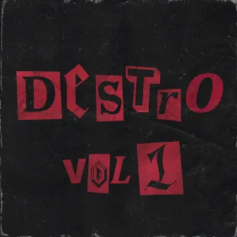 Destro, Vol. 1 by Destro