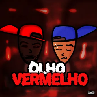 Olho Vermelho by 88plug