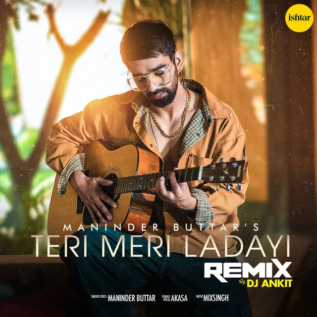 Teri Meri Ladayi - Remix Version