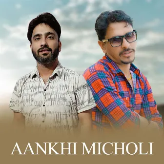 AANKHI MICHOLI by NARENDRA SINGH NEGI