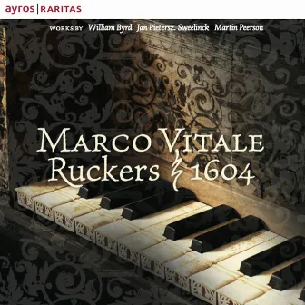 Marco Vitale, Ruckers 1604 by Marco Vitale