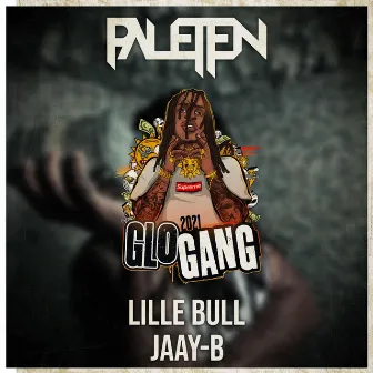 Glo Gang 2021 by Paletten