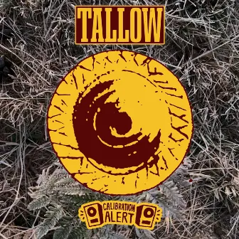 Tallow by Calibration Alert