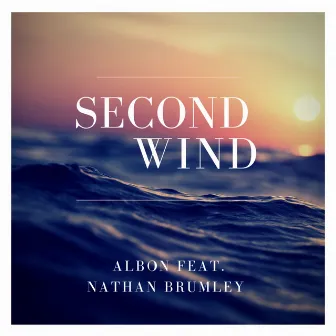 Second Wind (Extended Mix) by Albon