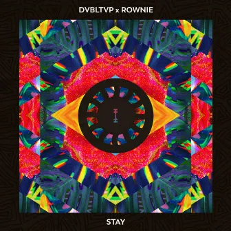 Stay by Rownie