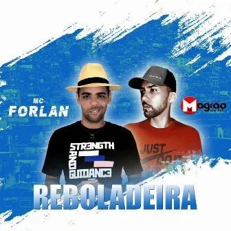 Reboladeira by Mc Forlan