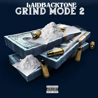 GRIND MODE 2 by Laidbacktone