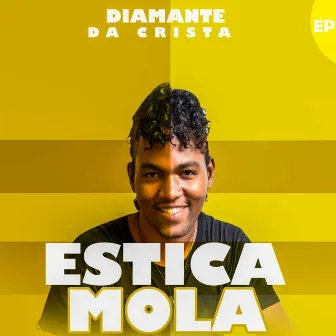 Estica Mola by Diamante da Crista