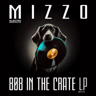 808 In The Crate (LP) by Mizzo