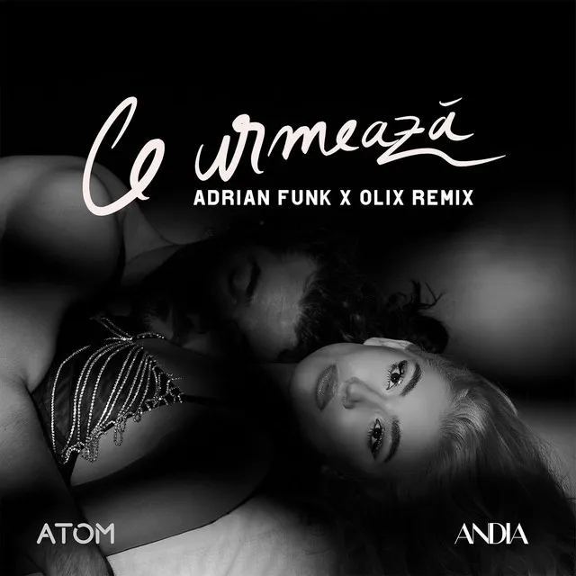 Ce urmeaza (Adrian Funk & Olix Remix)