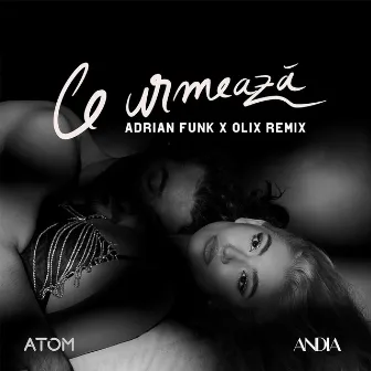 Ce urmeaza (Adrian Funk & Olix Remix) by Adrian Funk