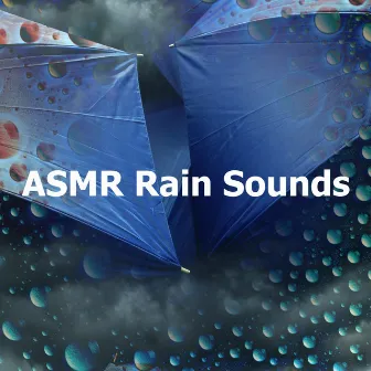 ASMR Rain Sounds by Dreaming Raining