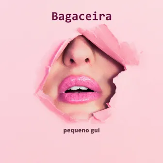 Bagaceira by Pequeno Gui