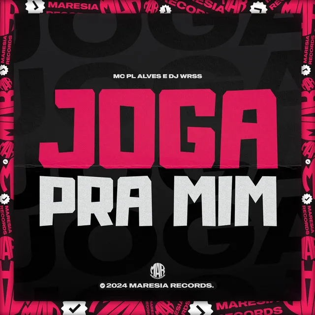 Joga pra Mim