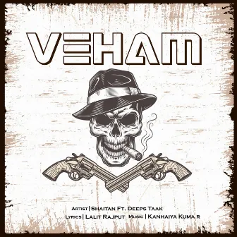 Veham by Shaitan