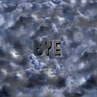 Bye by Bozzo