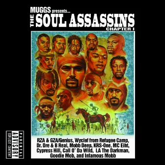 Muggs Presents... The Soul Assassins Chapter I by DJ Muggs