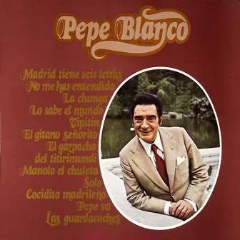 Lo Sabe El Mundo by Pepe Blanco