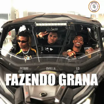 Fazendo Grana by Dviilla