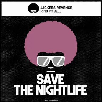 Ring My Bell by Jackers Revenge