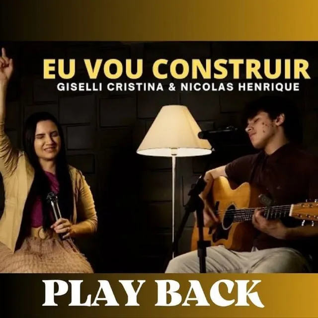 Eu Vou Construir - Playback