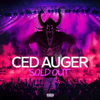 Sold Out by Ced Auger