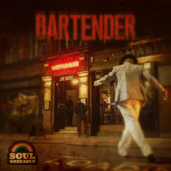 Bartender by Soul Grenades