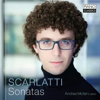 Scarlatti: Sonatas by Andrea Molteni