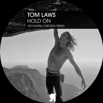 Hold On by Tom Laws