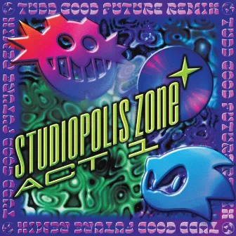 Studiopolis Zone Act 1 (From 