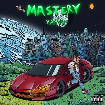 Mastery by Yayvo