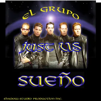 El Grupo Just Us by Just Us