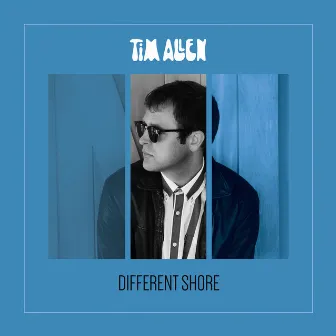 Different Shore by Tim Allen