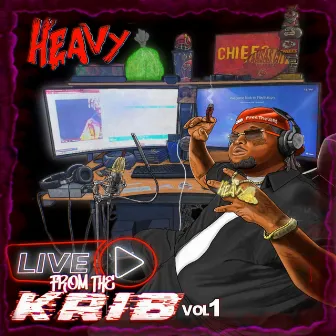 LiVe From The Krib vol.1 by HeaVy