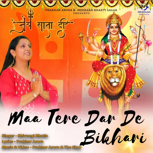 Maa Tere Dar De Bikhari