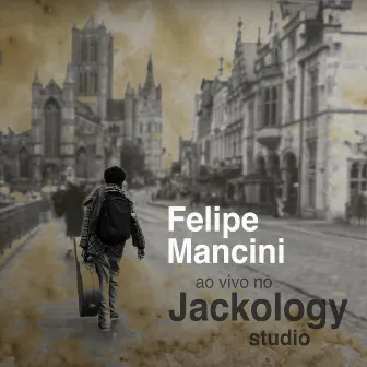 Ao Vivo no Jackology Studio by Felipe Mancini