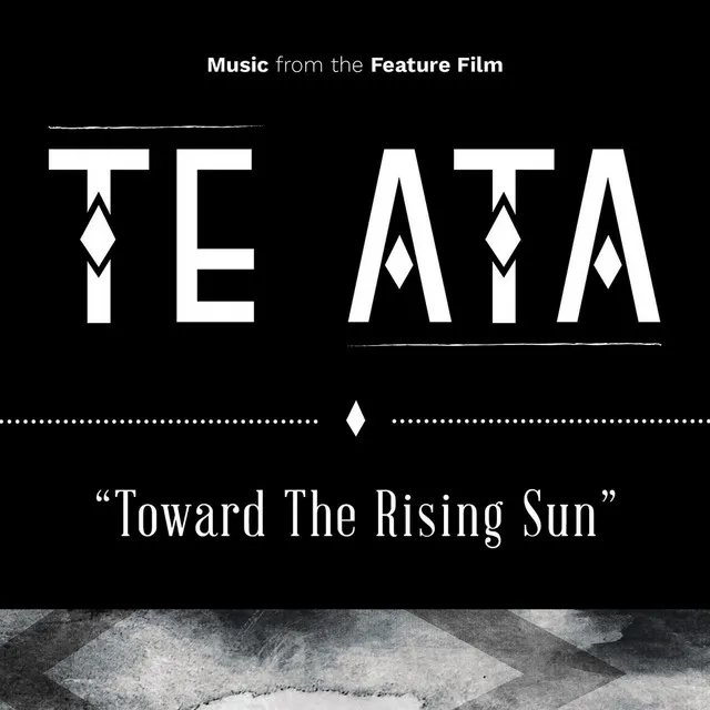 Toward the Rising Sun (From "Te Ata")