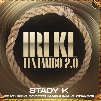 iReke Lentambo 2.0 by Stady K